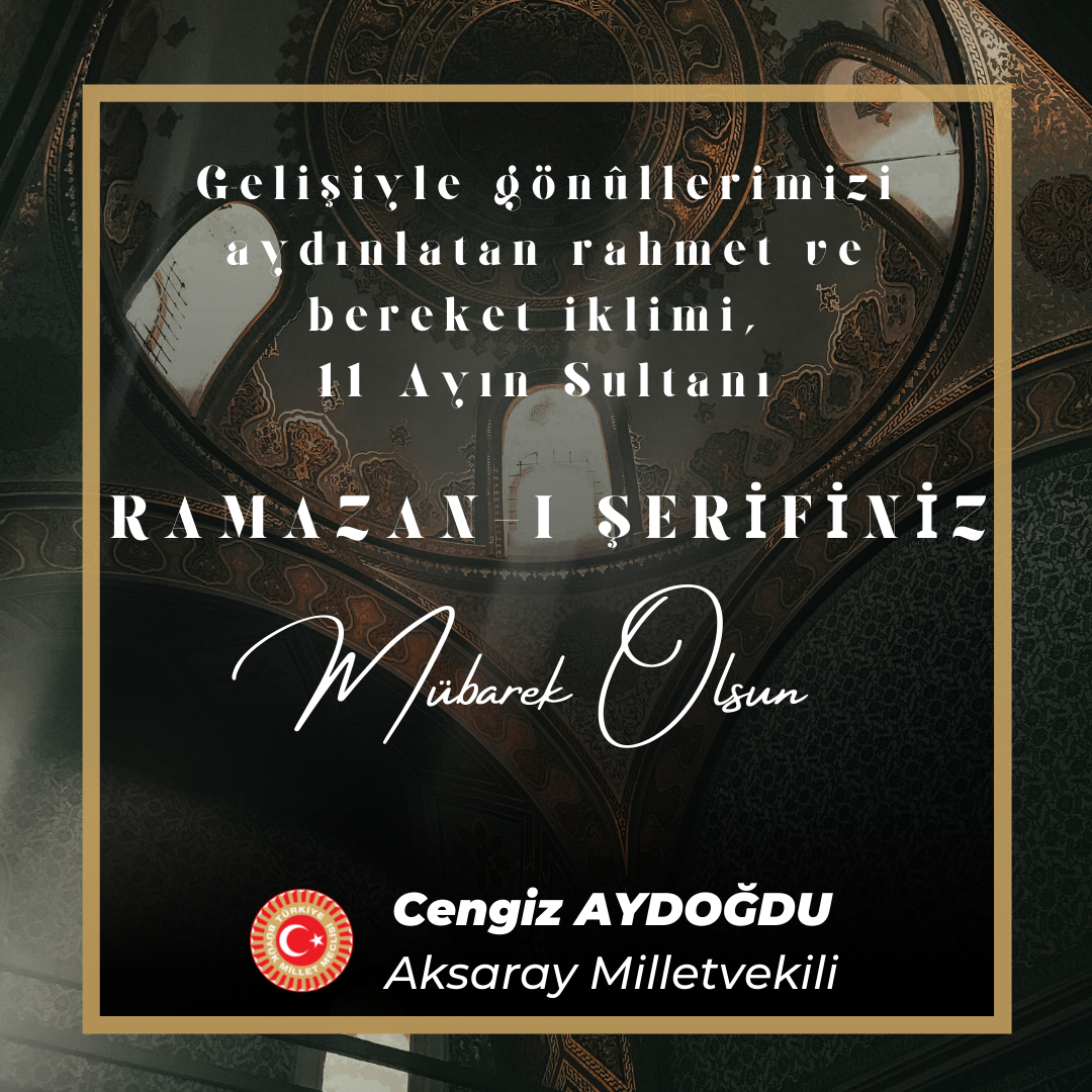 hürriyet ve istiklal içerisinde nice Ramazanlara kavuşmak dileğiyle Sevgili hemşerilerime selam, sevgi ve saygılarımı sunuyorum